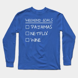 Goals to Live by Long Sleeve T-Shirt